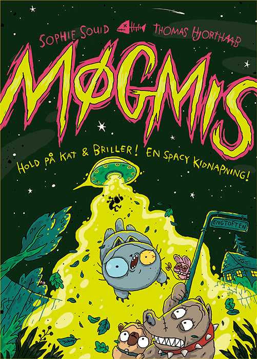 Møgmis 5: Hold på kat og briller! En spacy kidnapnning!