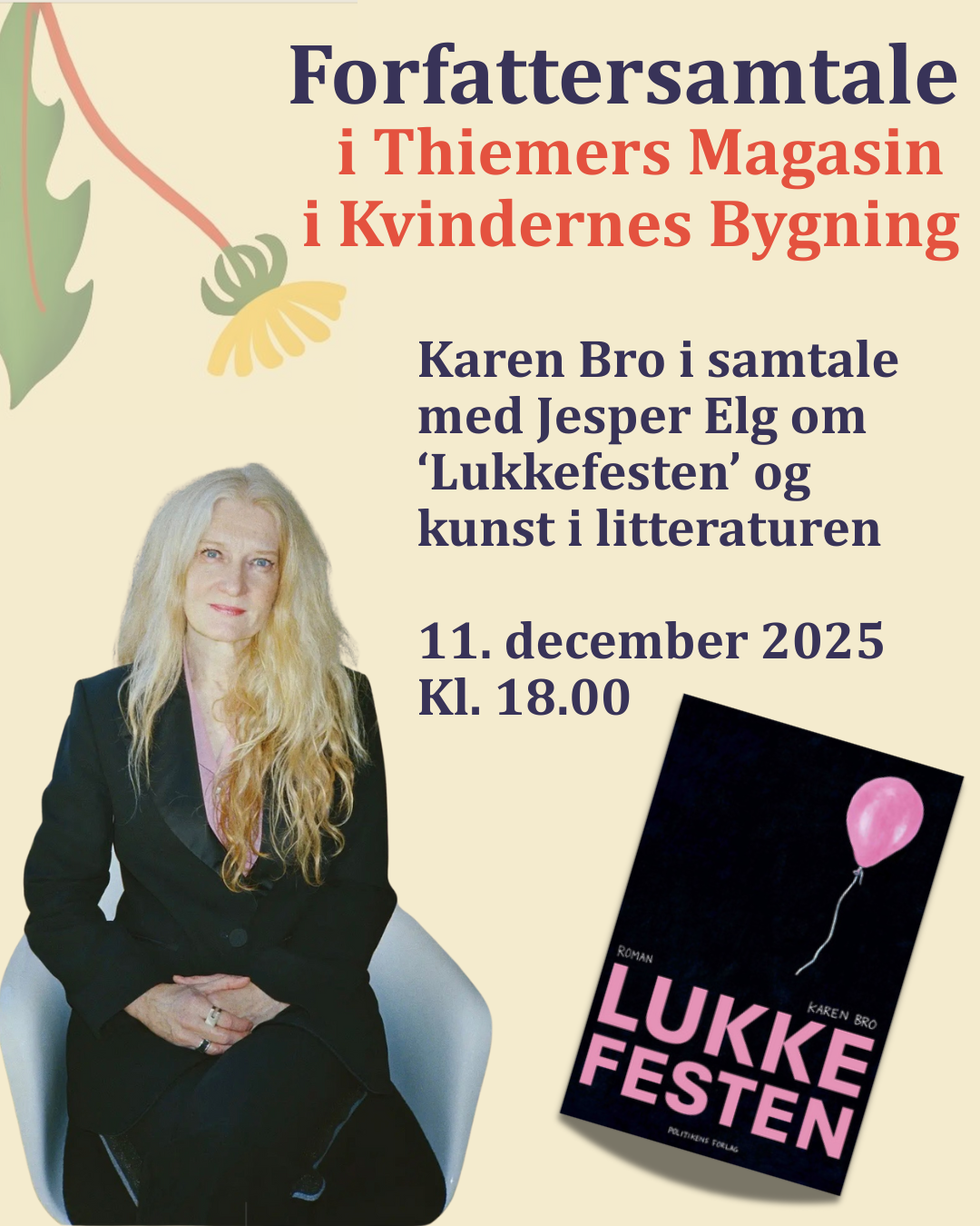 Talk: Karen Bro i samtale med Jesper Elg om 'Lukkefesten' og kunst i litteraturen