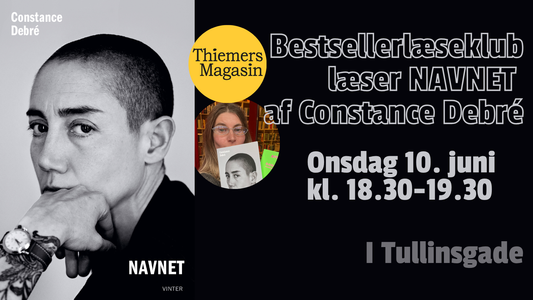 Thiemers Bestsellerlæseklub læser 'NAVNET' af Constance Debré