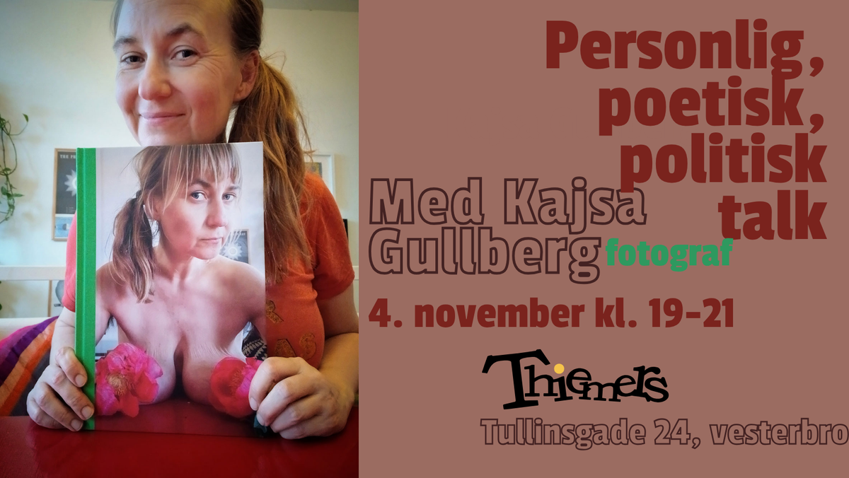 Fotografsamtale: Personlig, poetisk, politisk med Kajsa Guldberg