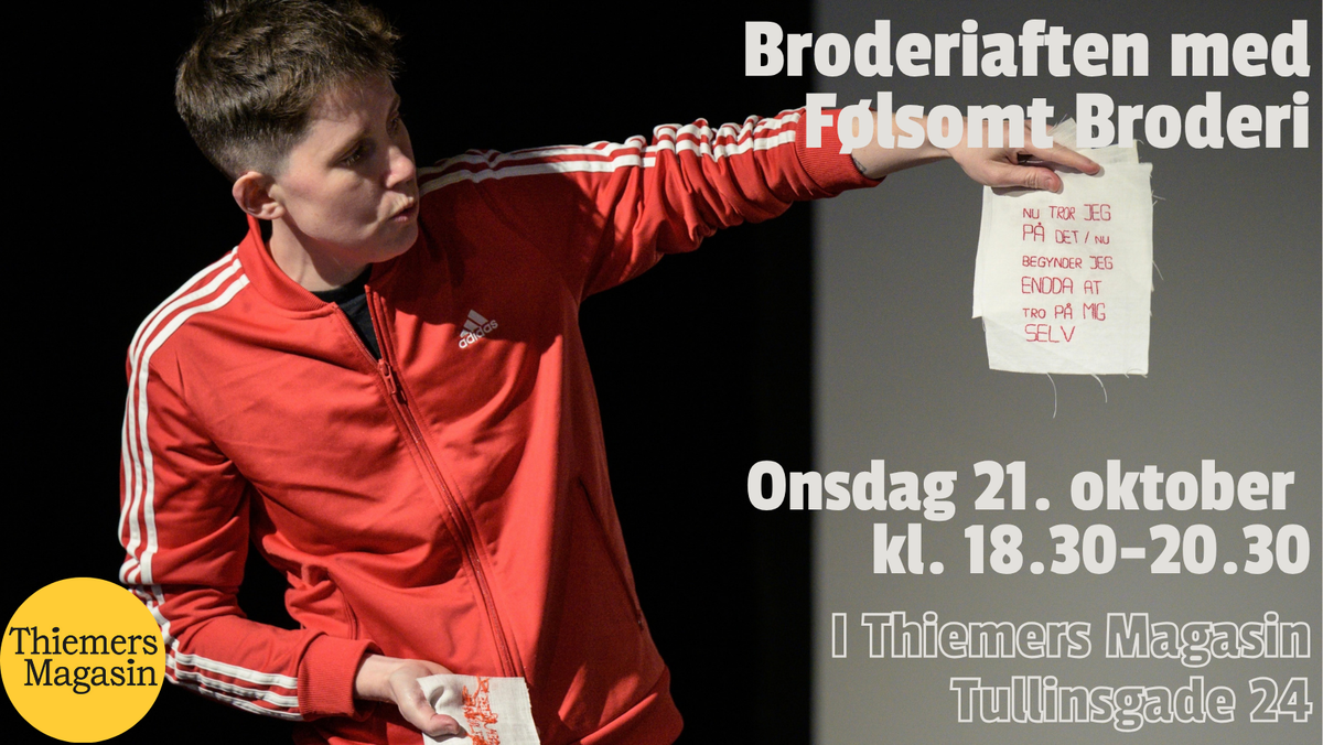 21. oktober 2026: Broderiaften med Følsomt Broderi