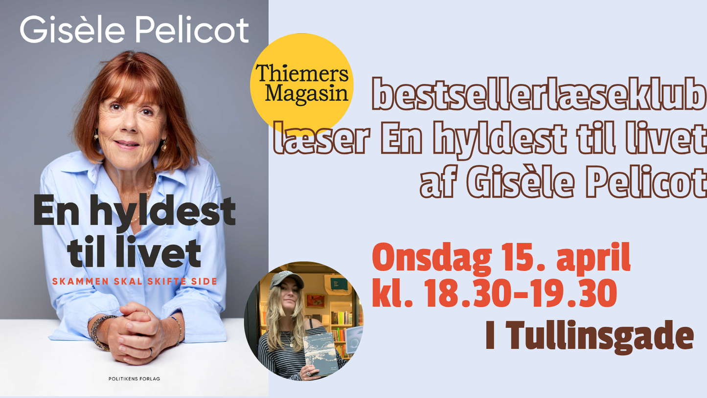 Thiemers Bestsellerlæseklub læser 'En hyldest til livet' af Gisèle Pelicot