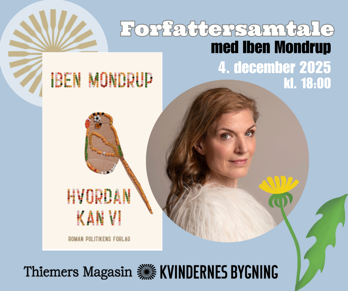 Forfattersamtale: Iben Mondrup om "Hvordan kan vi"