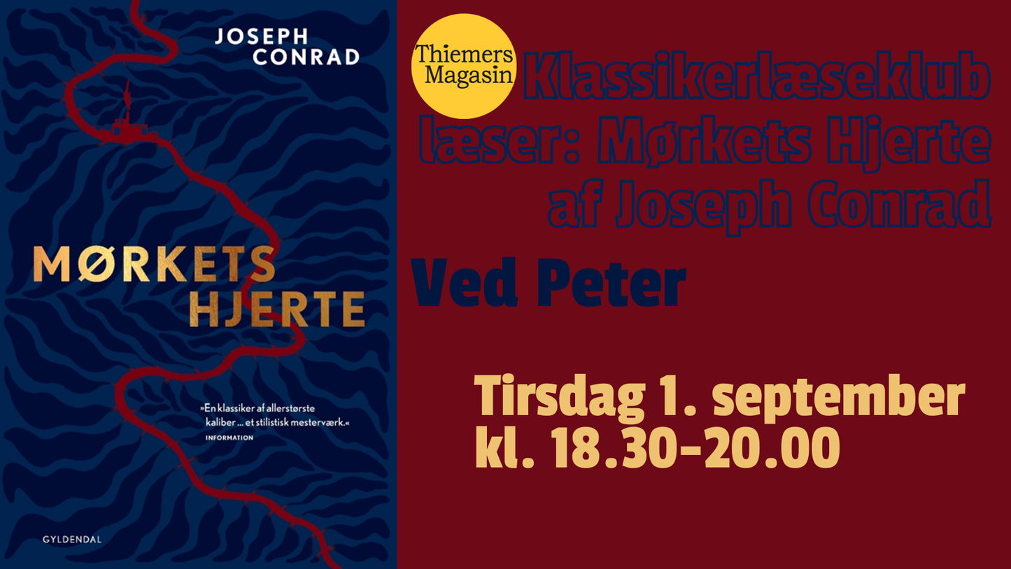Thiemers Klassikerlæseklub læser Mørkets Hjerte af Joseph Conrad
