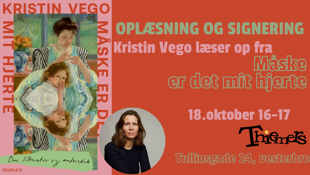 Oplæsning: Kristin Vego læser op fra Måske er det mit hjerte
