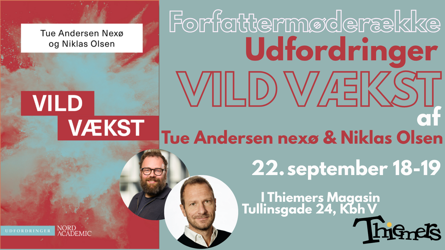 Udfordringer: Vild vækst med Tue Andersen Nexø og Niklas Olsen