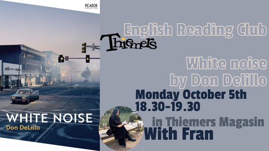 Thiemers English Reading Club: White Noise by Don Delillo