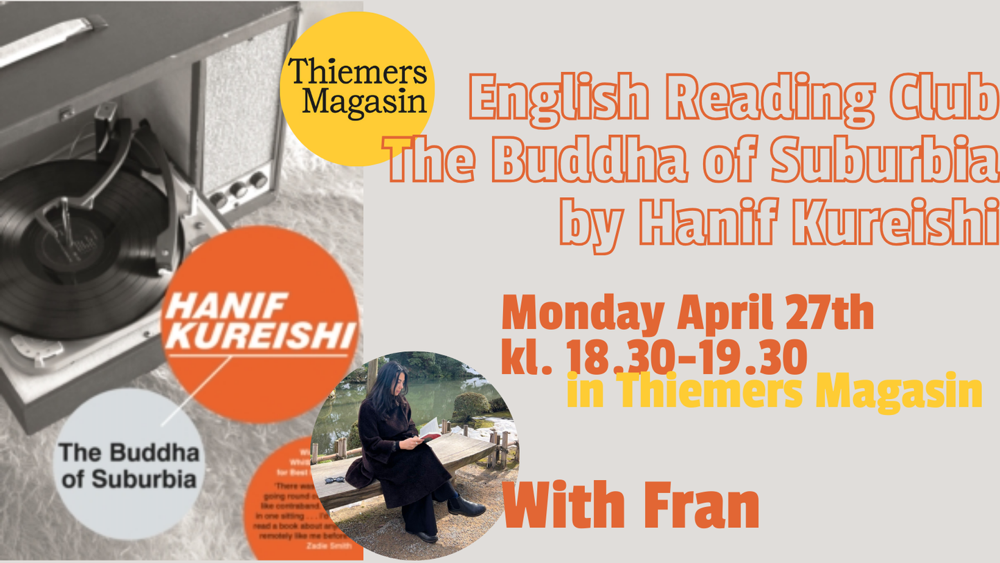 Thiemers English Reading Club: The Buddha of Suburbia by Hanif Kureishi