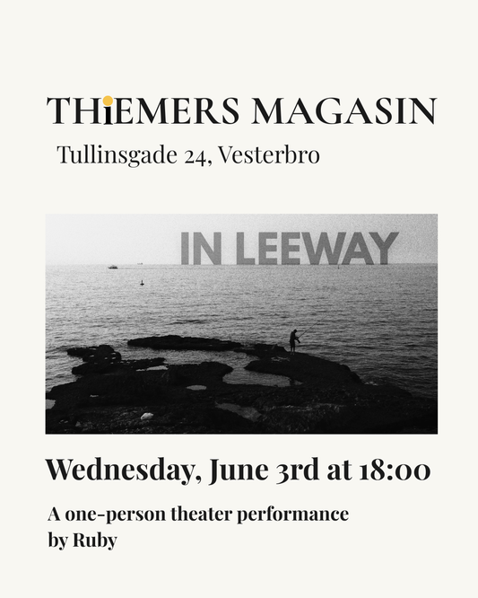 A one-person theater performance by Ruby: "in leeway"